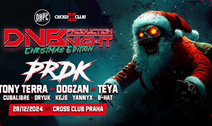 DNB PRODUCTION NIGHT w/ PRDK – CROSS PRAHA