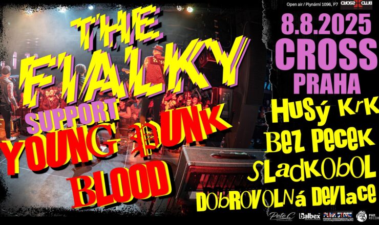 THE FIALKY Support Young Punk Blood II. + Dobrovolná Deviace, Bez Pecek, Husý Krk, Sladkobol