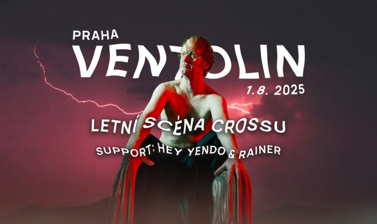 Ventolin před Crossem & support: Hey Yendo + Rainer