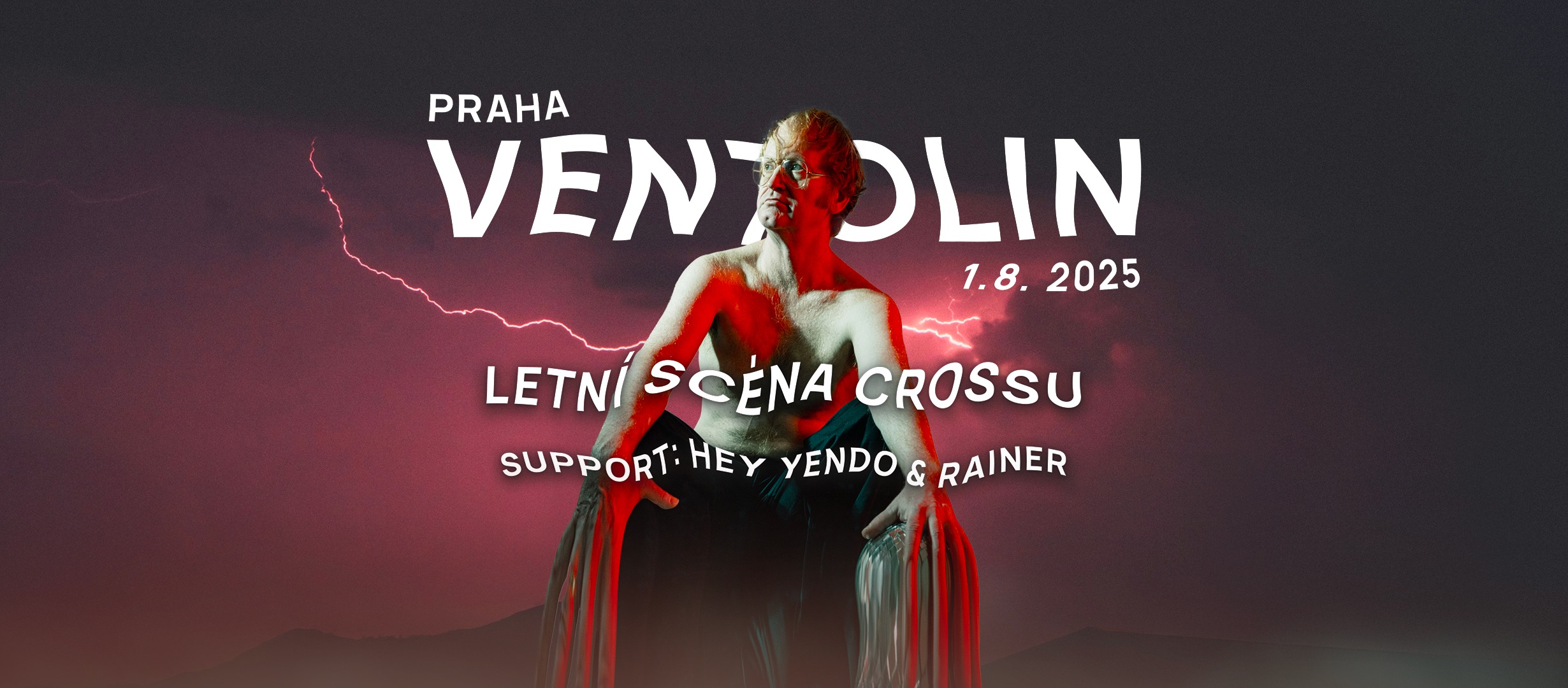 Ventolin před Crossem & support: Hey Yendo + Rainer