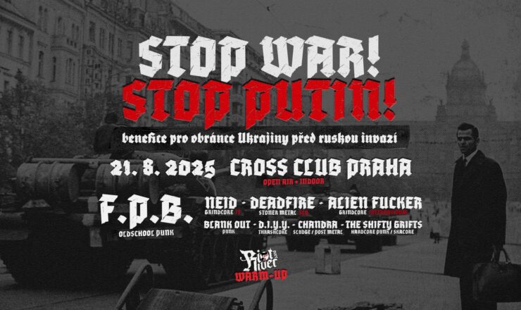 STOP WAR! STOP PUTIN! – vzpomínkový koncert k okupaci 68′ a benefice pro obránce Ukrajiny